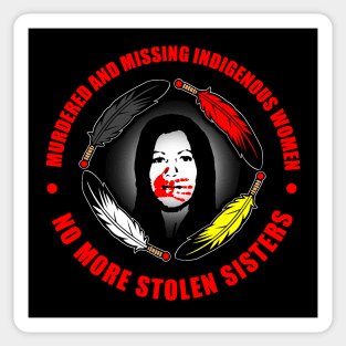 #MMIW (Murdered and Missing Indigenous Women) 3 Sticker